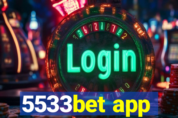 5533bet app